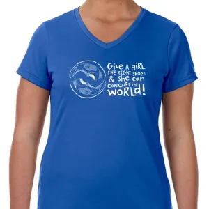 Ladies Sports Tech Short Sleeve V - "Give A Girl The Right Shoes And She Can Conquer The World"