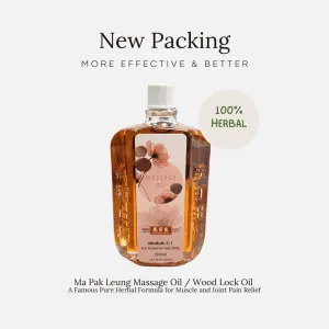 Ma Pak Leung Massage Oil / Wood Lock Oil - NEW PACKING, Enhanced Percentage, More Effective and Better Result!