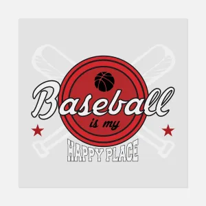 Sports - BASEBALL HAPPY PLACE