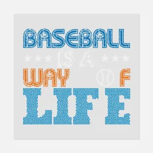 Sports - BASEBALL WAY OF LIFE